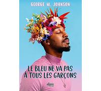 Le bleu ne va pas à tous les garçons (broché)