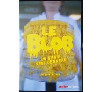 Le Blob, Un Génie Sans Cerveau