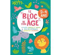Le bloc de mon âge (3-4 ans) - (Hippo et Lion) - Activités, Cherche et trouve, Jeux des différences, Labyrinthes, Coloriages - Collectif - Hemma - broché - Document jeunesse