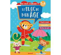 Le bloc de mon âge (5-6 ans) - Qui veut s'amuser ? Activités - Dès 5 ans