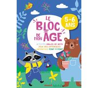 Le bloc de mon âge (5-6 ans) - (Raton et Ours) - Activirés, Grille de mots, Jeux des différences, Labyrinthes, Point à point - Collectif - Hemma - broché - Document jeunesse