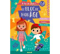 Le bloc de mon âge (7-8 ans) - A toi de jouer ! (Fille garçon skateboard) - Labyrinthes, Sudokus, Mots fléchés - Collectif - Hemma - broché - Document jeunesse