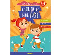Le bloc de mon âge (7-8 ans) - A toi de jouer ! - Livre de jeux pour enfants pour les 7 ans et 8 ans