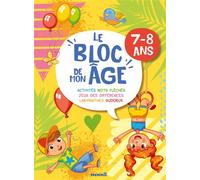 Le bloc de mon âge (7-8 ans) - (Garçon Fille ballons) - Activités, Mots fléchés, Jeux des différences, Labyrinthes, Sudokus - Collectif - Hemma - broché - Document jeunesse