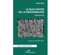 Le bloc-notes de la psychanalyse: L'insu que sait