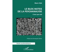 Mario Cifali – Le bloc-notes de la psychanalyse : L'insu que sait – Broché