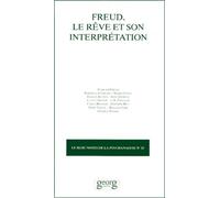 Le Bloc Notes De La Psychanalyse N°15 1997 : Freud, Le Reve Et Son Interpretation