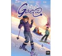 Le Blog De Gae@ Tome 6 - L'arène Des Neiges