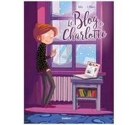 Le Blog De - Tome 2 - Le Blog De Charlotte