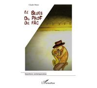 Le blues du prof de fac