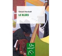 Le Blues - Gérard Herzhaft - Que Sais-Je - Poche - Etude