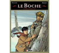 Le boche, tome 3 : Entre la chair et l'os