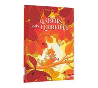 Le Bois aux écureuils - Philippe Jalbert - Gautier-Languereau - cartonné - Livre-jeu
