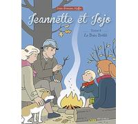 Jeannette et Jojo Tome 8 : Le bois brûlé