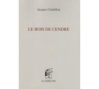 Le Bois De Cendre - Carnets De Kénalon, Tome 2