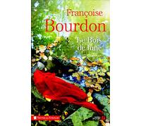 Le bois de lune - Françoise Bourdon - Presses De La Cite - broché - Roman