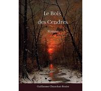 Le Bois des Cendres