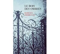 Le Bois des ombres