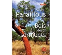 Le Bois Des Serments