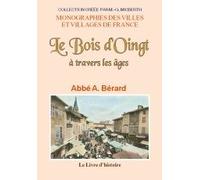 Le Bois-d'Oingt à travers les âges