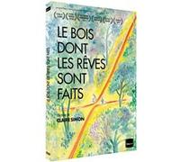 Le Bois Dont Les Rêves Sont Faits