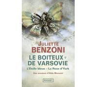 Le Boiteux de Varsovie: L'Etoile bleue & La Rose d'York