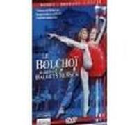 Le Bolchoï & Les Ballets Russes