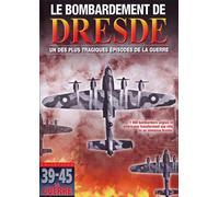 Le Bombardement de Dresde – DVD – Epi