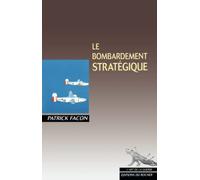 Le bombardement stratégique