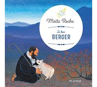 Le bon berger - Maïté Roche - Mame - cartonné - Document jeunesse
