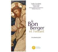 Le Bon Berger Et L'enfant - Un Chemin De Joie