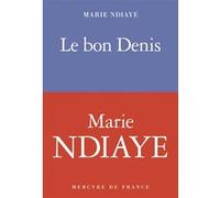 Le bon Denis Marie Ndiaye (Auteur)