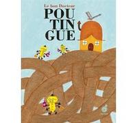 Le bon docteur poutingue Olivier Douzou (Auteur), José Parrondo (Illustration)
