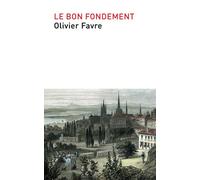 Le bon fondement: Un survol des doctrines chrétiennes dans l'esprit de la réformation