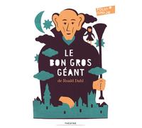 Le Bon Gros Géant (Pièces) – Gallimard