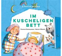 Le bon lit douillet - bilingue allemand Édition bilingue allemand-français - Florence Desnouveaux - Didier Jeunesse - broché - Méthode de langue