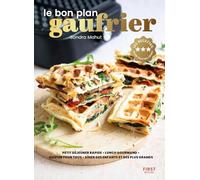 Sandra Mahut – Le bon plan gaufrier – Guide – Broché