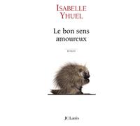 Le Bon Sens amoureux
