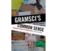 Le bon sens de Gramsci