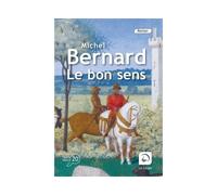 Le bon sens Edition en gros caractères - Michel Bernard - De La Loupe - broché - Roman