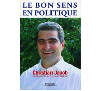Le bon sens en politique