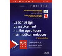 Le bon usage du médicament et des thérapeutiques non médicamenteuses
