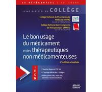 Le Bon Usage Du Médicament Et Des Thérapeutiques Non Médicamenteuses