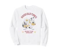 Le Bon Vieux Temps : Surfez sur Vos rêves Sweatshirt