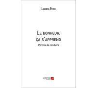 Le Bonheur, Ça S'apprend