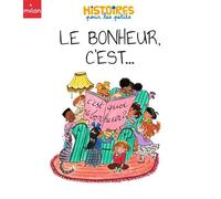 Le bonheur, c'est... - Céline Person - Milan Presse - ebook (ePub) - Livre
