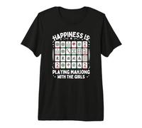 Le Bonheur, C'est de Jouer au Mahjong avec Les Filles T-Shirt Haut de Gamme