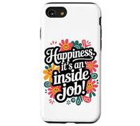 Le Bonheur. C'est Un Travail intérieur Coque pour iPhone SE (2020) / 7/8