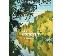 Le bonheur dans la littérature et la peinture