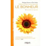 Eric Oudin, Philippe Danino – Le bonheur – D'Aristote à Comte-Sponville.